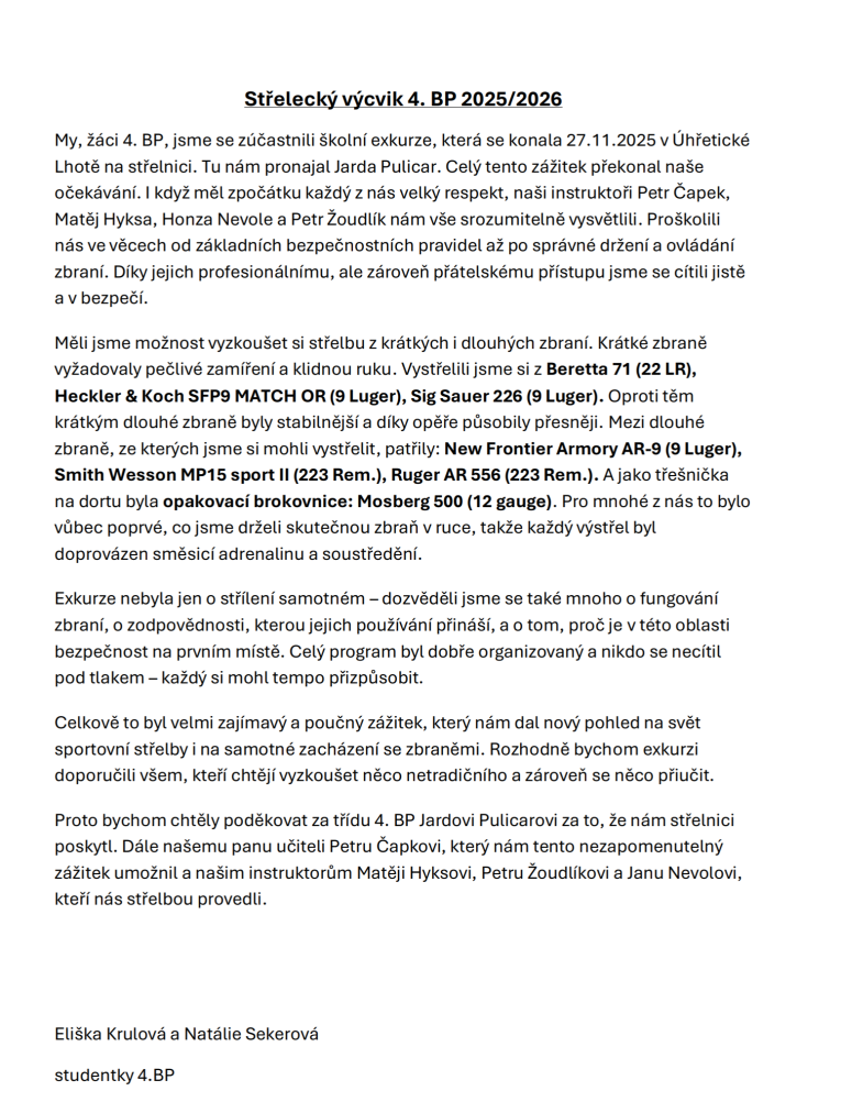 Ze&nbsp;střelnice…